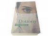 DOKTORZY - Erich Segal 2010